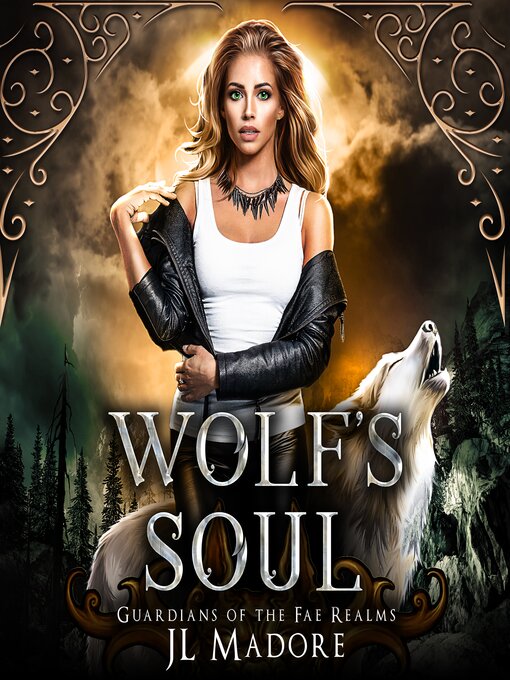 Title details for Wolf's Soul by JL Madore - Available